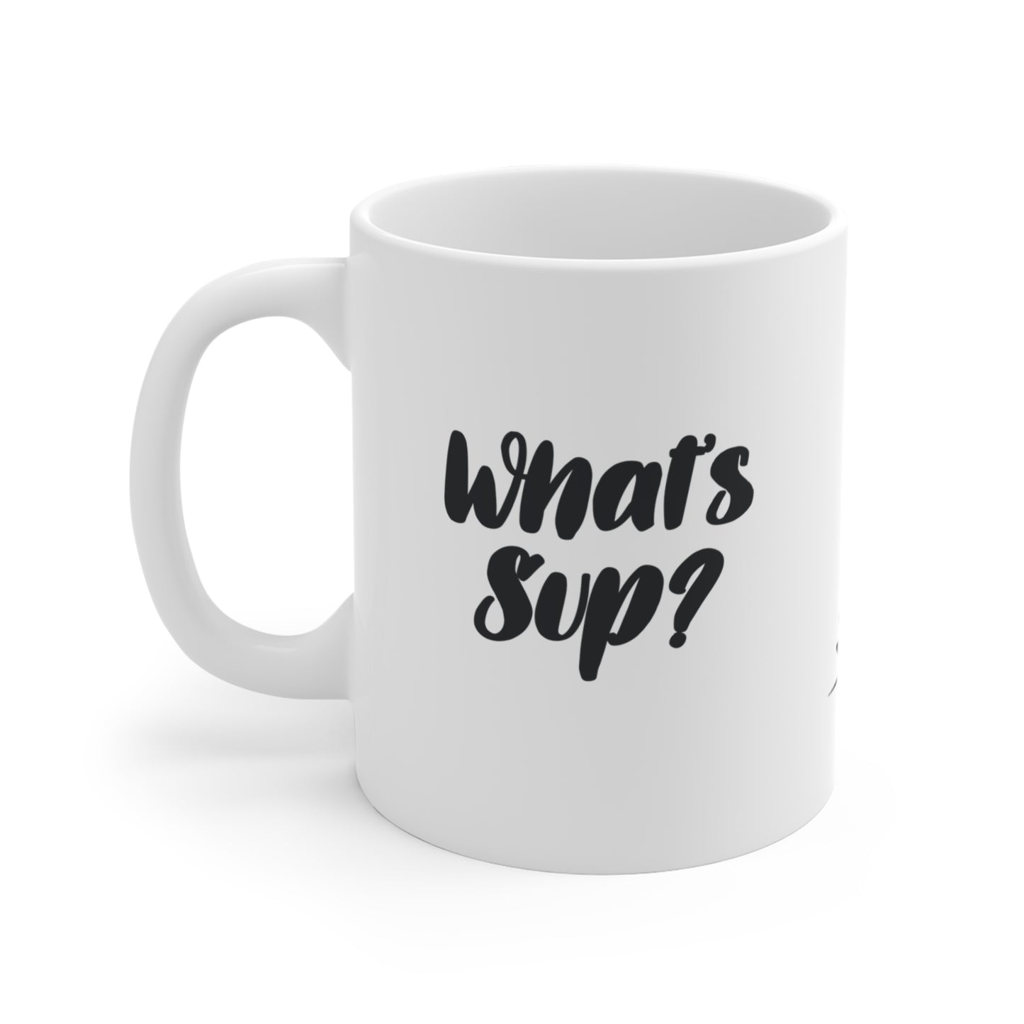 What's Sup? - Funny Sup Yoga Mug