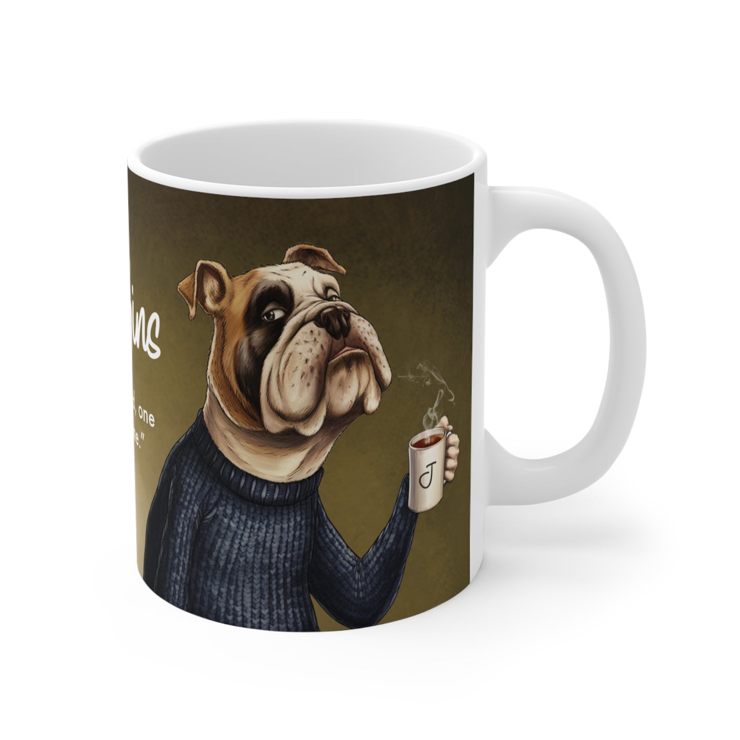 Joe Muggins Mug - "Stay Grounded, One Paw at a Time" - Mug 11oz