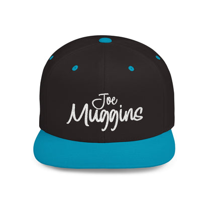 Joe Muggins Signature Flat Bill Snapback